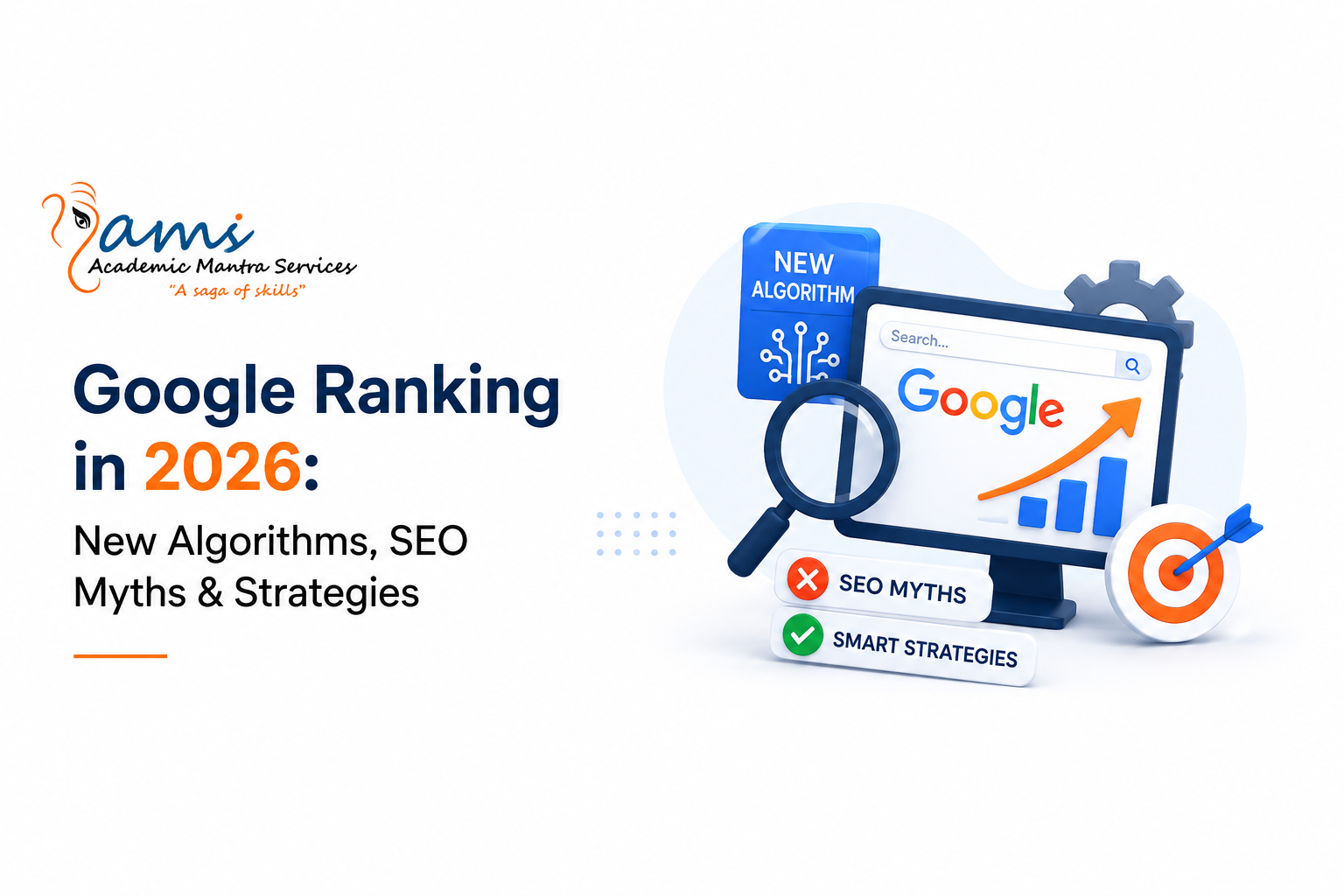 Google Ranking in 2026: New Algorithms, SEO Myths & Strategies